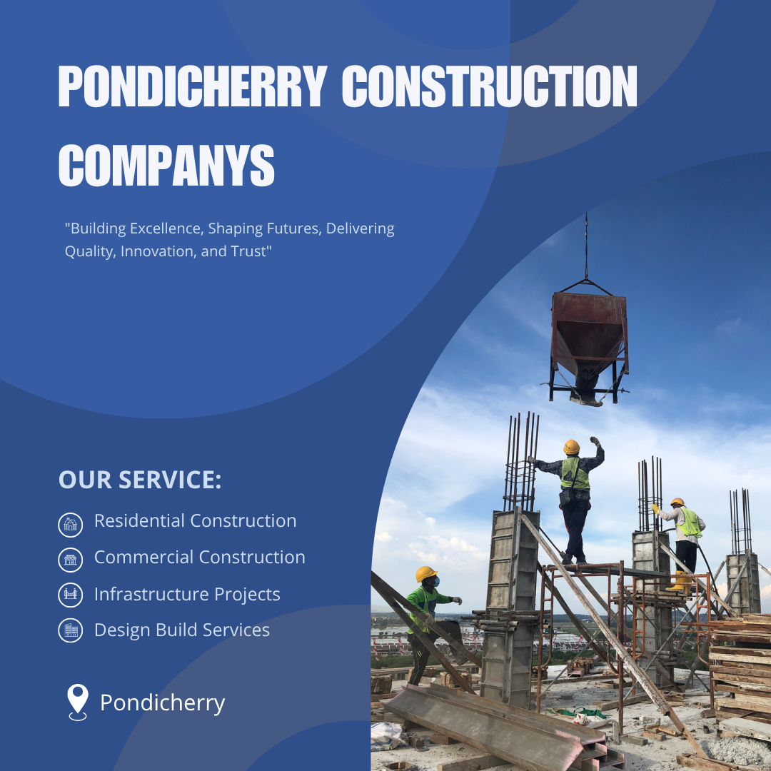 Pondicherry Construction Companys near me